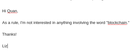 As a rule, I'm not interested in anything involving the word "blockchain"