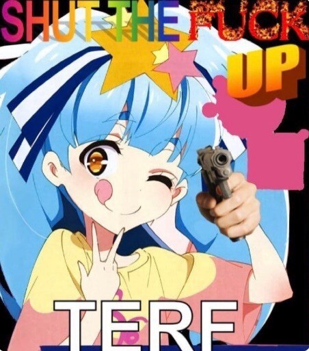 Lily Hoshikawa says: shut the fuck up,  TERF